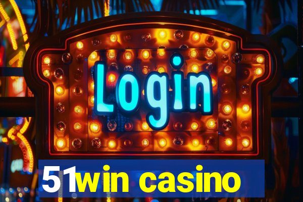 51win casino